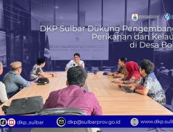 Sejahterakan Masyarakat, DKP Sulbar Dukung Pengembangan Perikanan di Mamuju