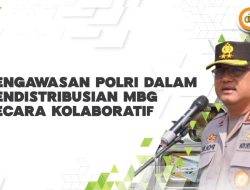 Polda Sulbar Luncurkan Terobosan Pengawasan Kolaboratif Distribusi Makanan Bergizi Gratis